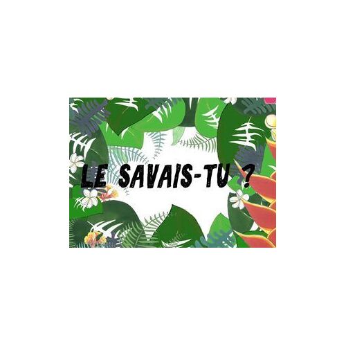 Le Savais-Tu?