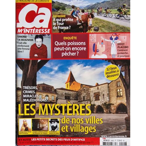 Ça M'Intéresse 449 Les Mystères De Nos Villes Et Villages 32 Lieux Insolites