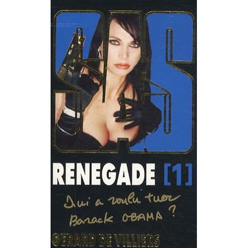 Renegade Tome 1