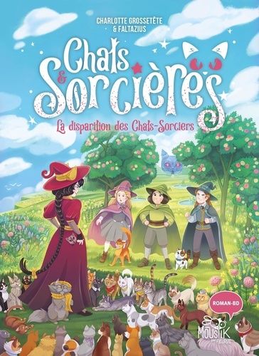 Chats & Sorcières - Tome 6 - La Disparition Des Chats-Sorciers