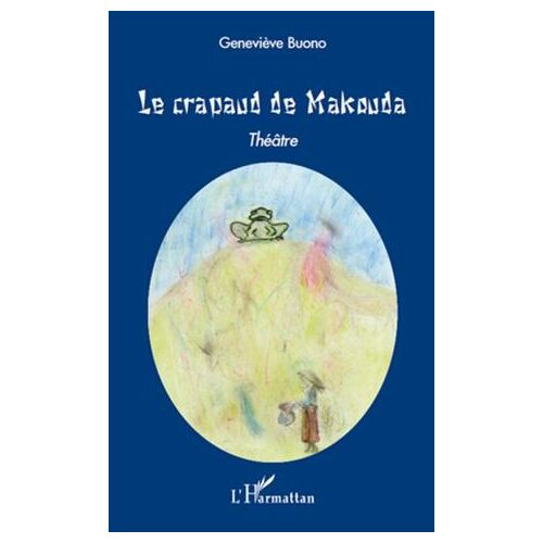 Le Crapaud De Makouda