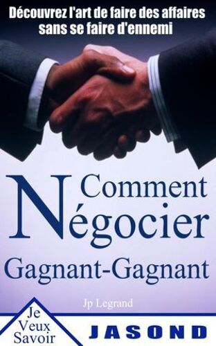 Comment Négocier Gagnant-Gagnant