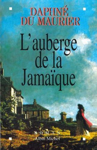 L'auberge De La Jamaïque