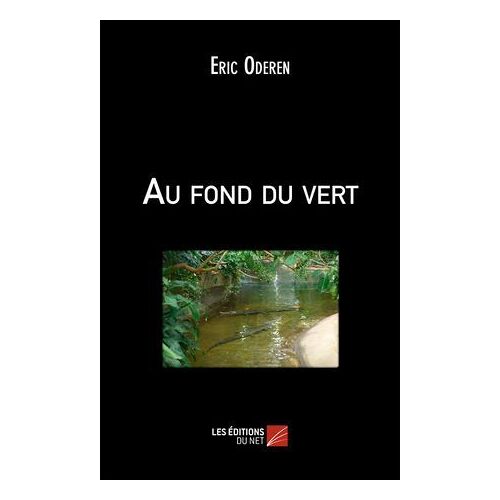 Au Fond Du Vert