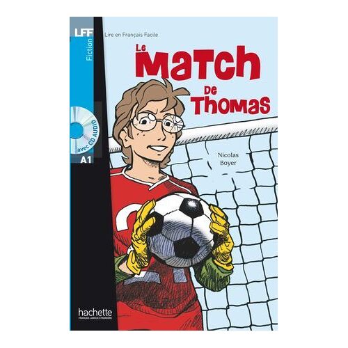 Lff A1 - Le Match De Thomas (Ebook)