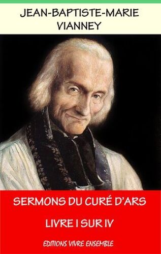 Sermons Du Curé D'ars