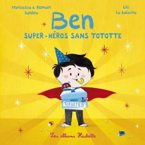 Ben, Super-Héros Sans Tototte