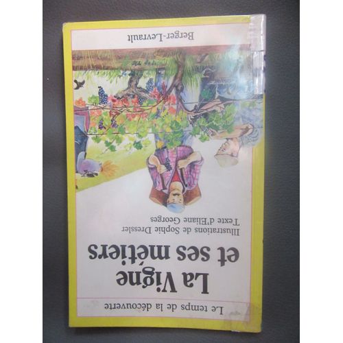 La Vigne Et Ses Métiers