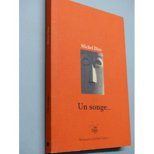 Rare Michel Diaz Un Songe...Photos De J.Paul Galichet