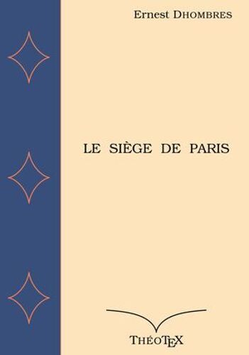 Le Siège De Paris