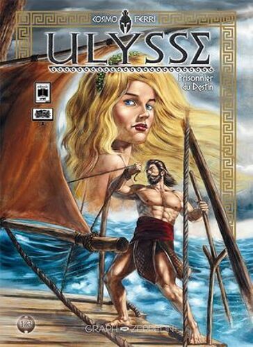 Ulysse, Tome 1 : Prisonnier Du Destin