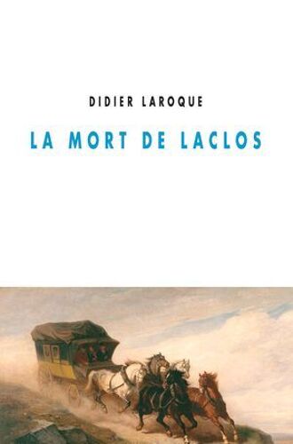 La Mort De Laclos
