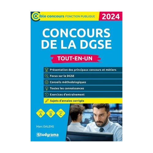 Concours De La Dgse - Tout-En-Un - Catégories A, B Et C - Édition 2024