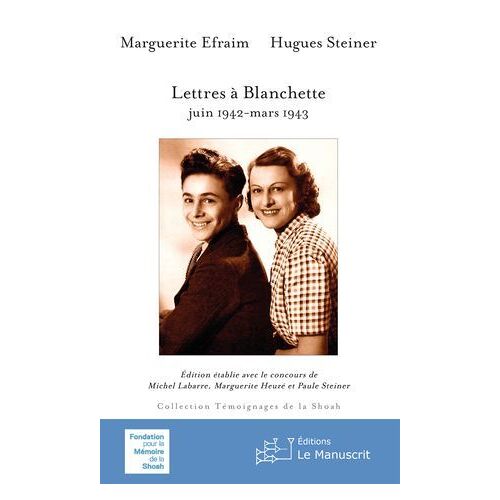 Lettres À Blanchette