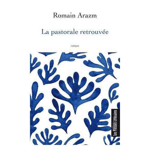 La Pastorale Retrouvée