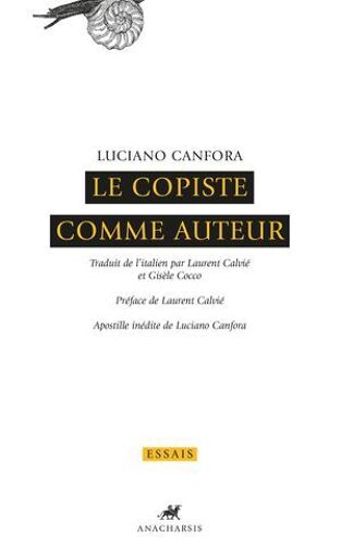 Le Copiste Comme Auteur