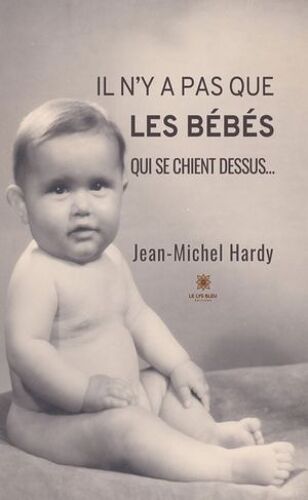 Il N'y A Pas Que Les Bébés Qui Se Chient Dessus…