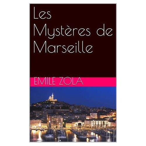 Les Mystères De Marseille