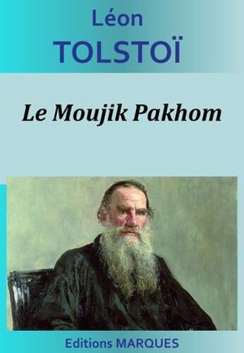 Le Moujik Pakhom