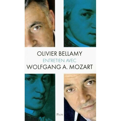 Entretien Avec Wolfgang A. Mozart