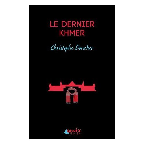 Le Dernier Khmer