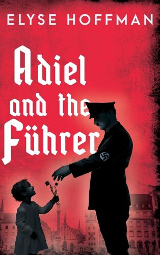 Adiel And The Führer