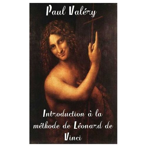 Introduction À La Méthode De Léonard De Vinci