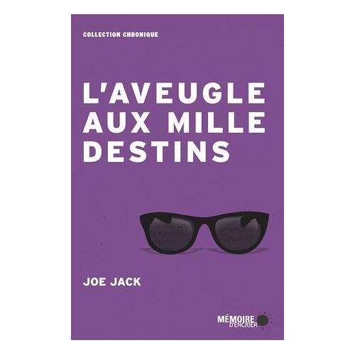 L'aveugle Aux Mille Destins