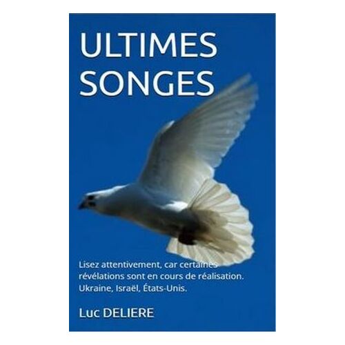 Ultimes Songes