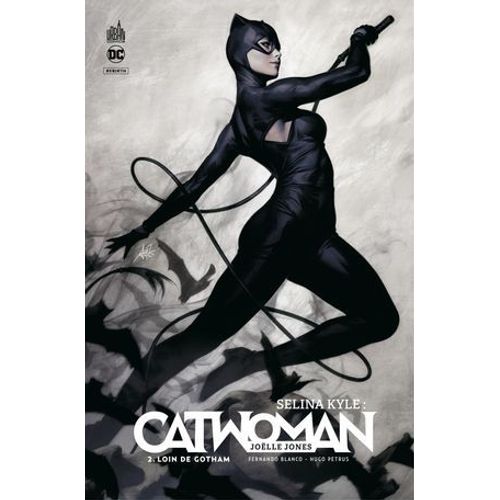 Selina Kyle : Catwoman - Tome 2 - Loin De Gotham
