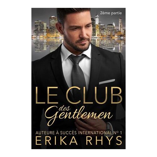 Le Club Des Gentlemen, 2ème Partie