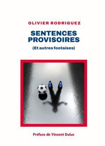 Sentences Provisoires
