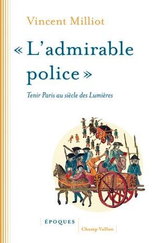 « L'admirable Police »