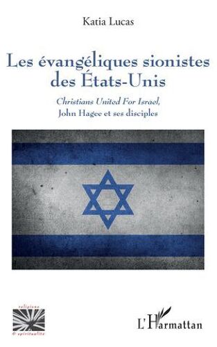 Les Évangéliques Sionistes Des Etats-Unis