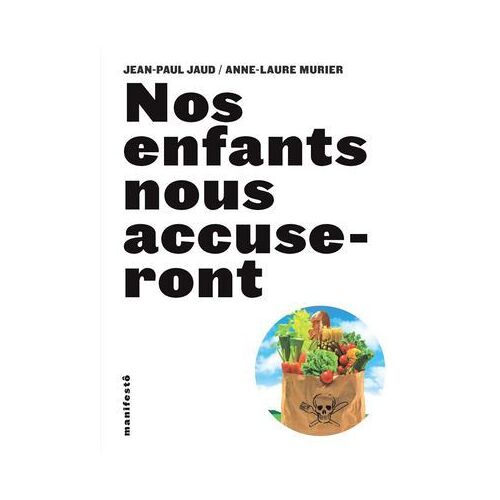Nos Enfants Nous Accuseront