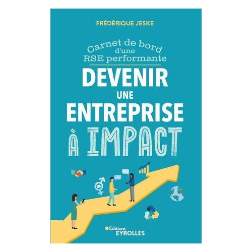 Devenir Une Entreprise À Impact