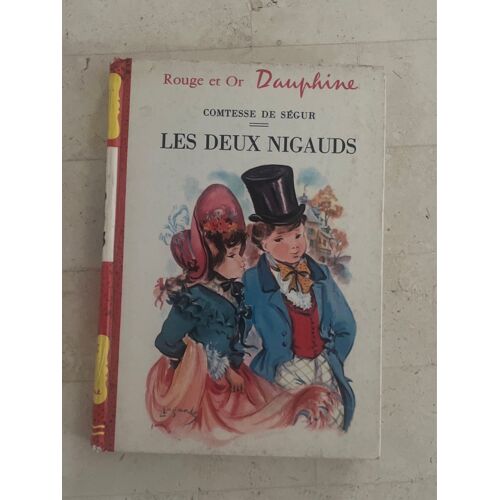 Les Deux Nigauds, De Comtesse De Ségur