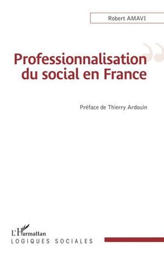 Professionnalisation Du Social En France