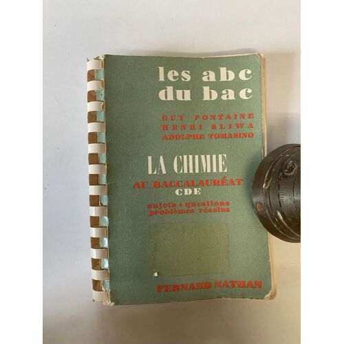 Livre « Les Abc Du Bac » ( La Chimie ) 
