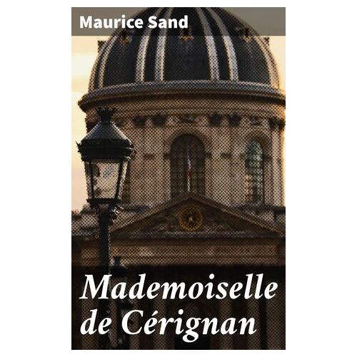 Mademoiselle De Cérignan