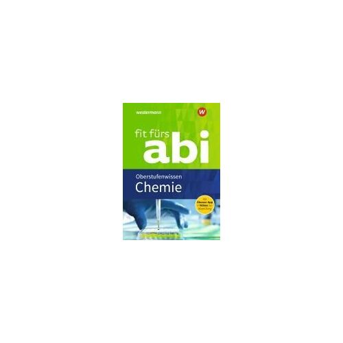 Fit Fürs Abi. Chemie Oberstufenwissen