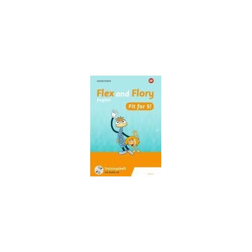Flex And Flory. Fit For 5! Trainingsheft