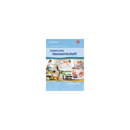 Lernfelder Hauswirtschaft. 2. Und 3. Ausbildungsjahr: Schulbuch