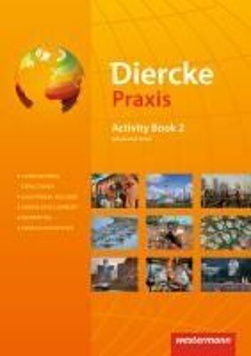 Diercke Praxis 2. Activity Book: Advanced Level