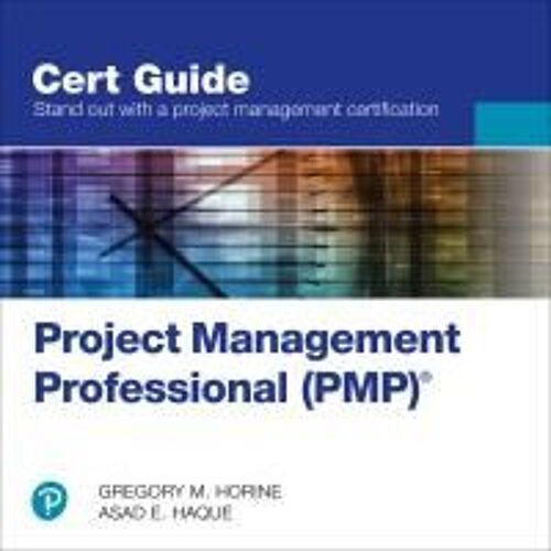 Project Management Professional (Pmp)® Cert Guide