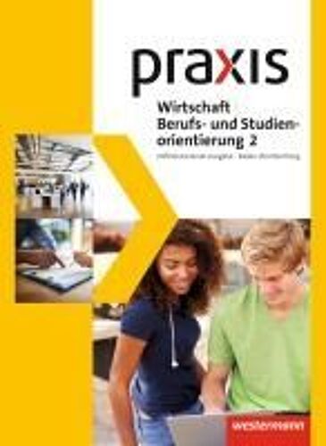 Praxis Wbs 2. Schulbuch. Differenzierende Ausgabe. Baden-Württemberg