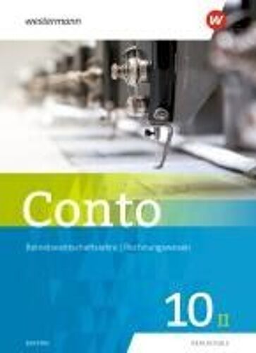 Conto 10ii. Schulbuch. Für Realschulen In Bayern