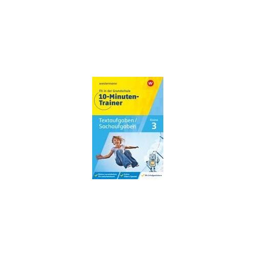 Fit In Der Grundschule - 10-Minuten-Trainer. Textaufgaben/Sachaufgaben