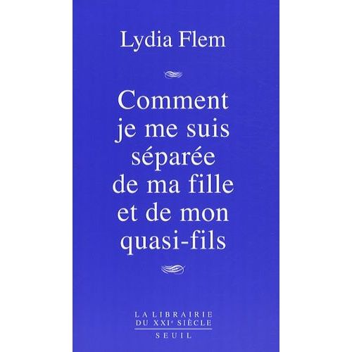 Comment Je Me Suis Séparée De Ma Fille Et De Mon Quasi-Fils