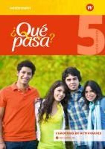 ¿Qué Pasa? 5. Cuaderno De Actividades Mit Audio-Cd Für Schüler
